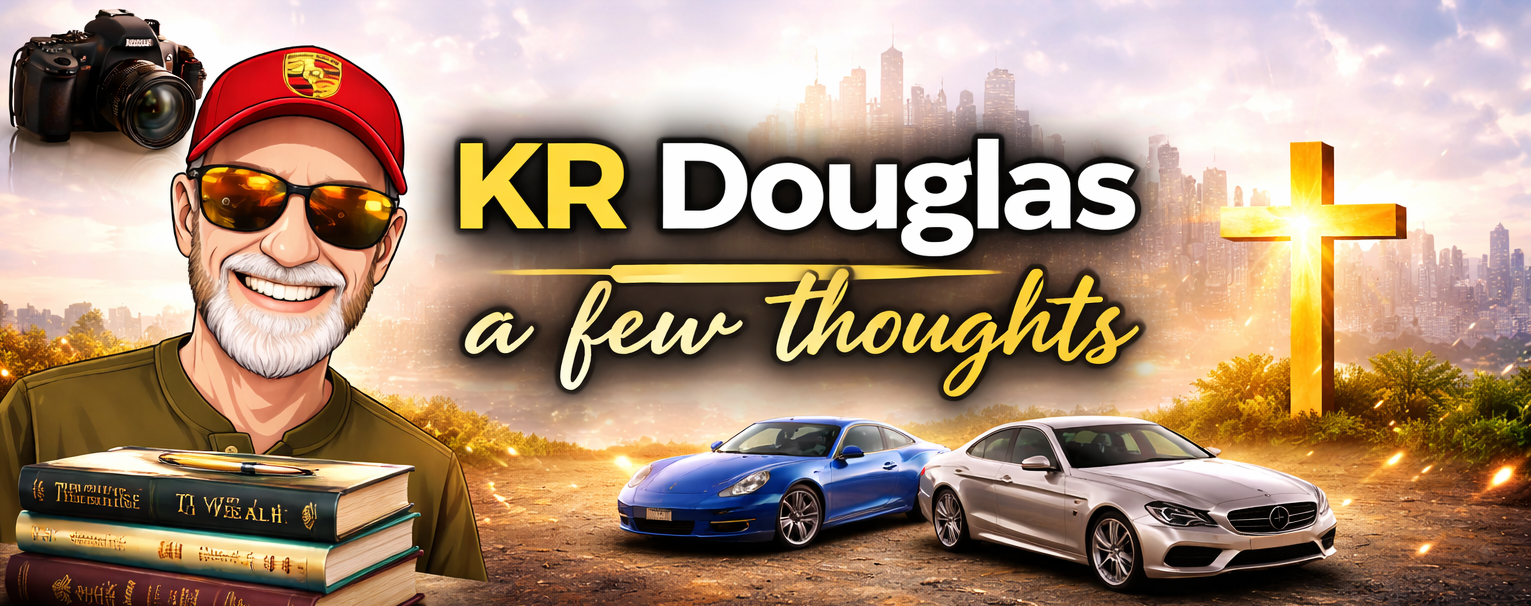 K Richard Douglas author blog Christian writer photographer Porsche Mercedes Wordpress The Tropaion Protocol The Wise Guide to Wealth