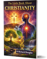 The Little Book About Christianity Christian faith To be a Christian Jesus What is Christianity